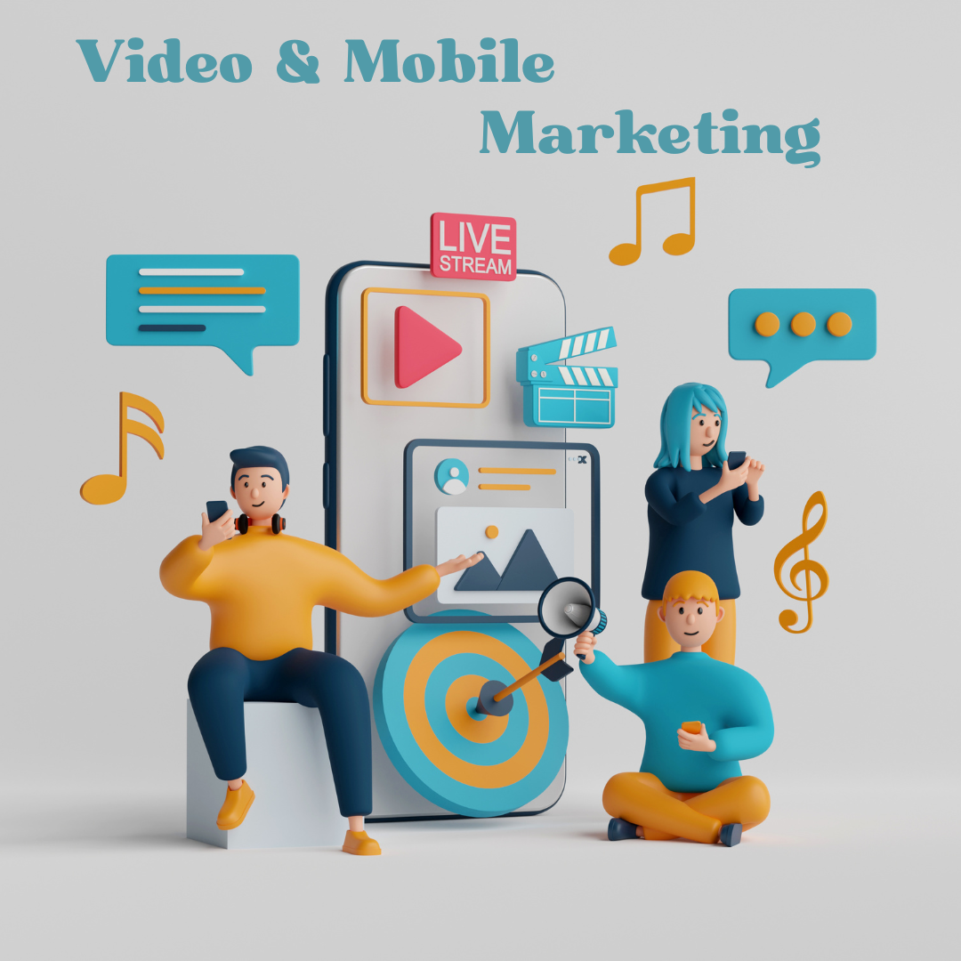 Video & Mobile Marketing (1)